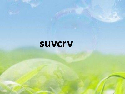 suvcrv