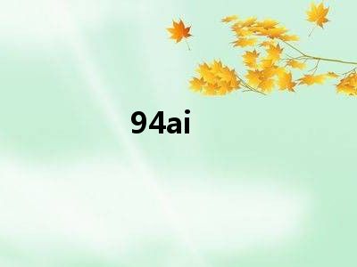94ai