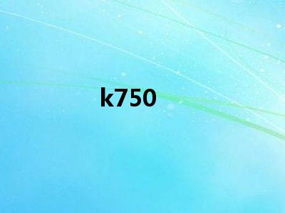 k750