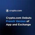 Crypto首次发布法文版App and Exchange