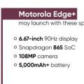 摩托罗拉Edge +将于4月22日亮相 预计配备108MP摄像头