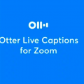 互联网分析：Zoom会议和网络研讨会现在支持由Otter.ai提供支持的实时字幕